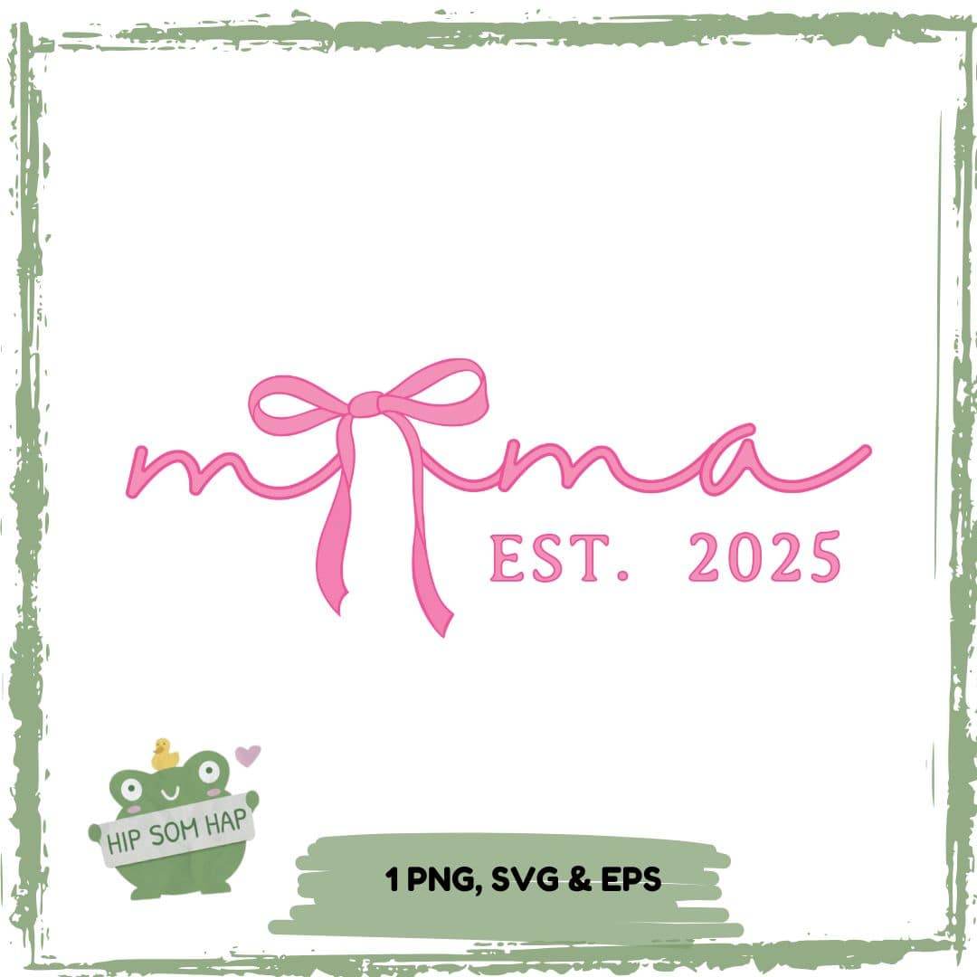 Mama EST. 2025 Plotterdatei – süßes Mama-Design mit Schleife & modernem Schriftzug - Sewando