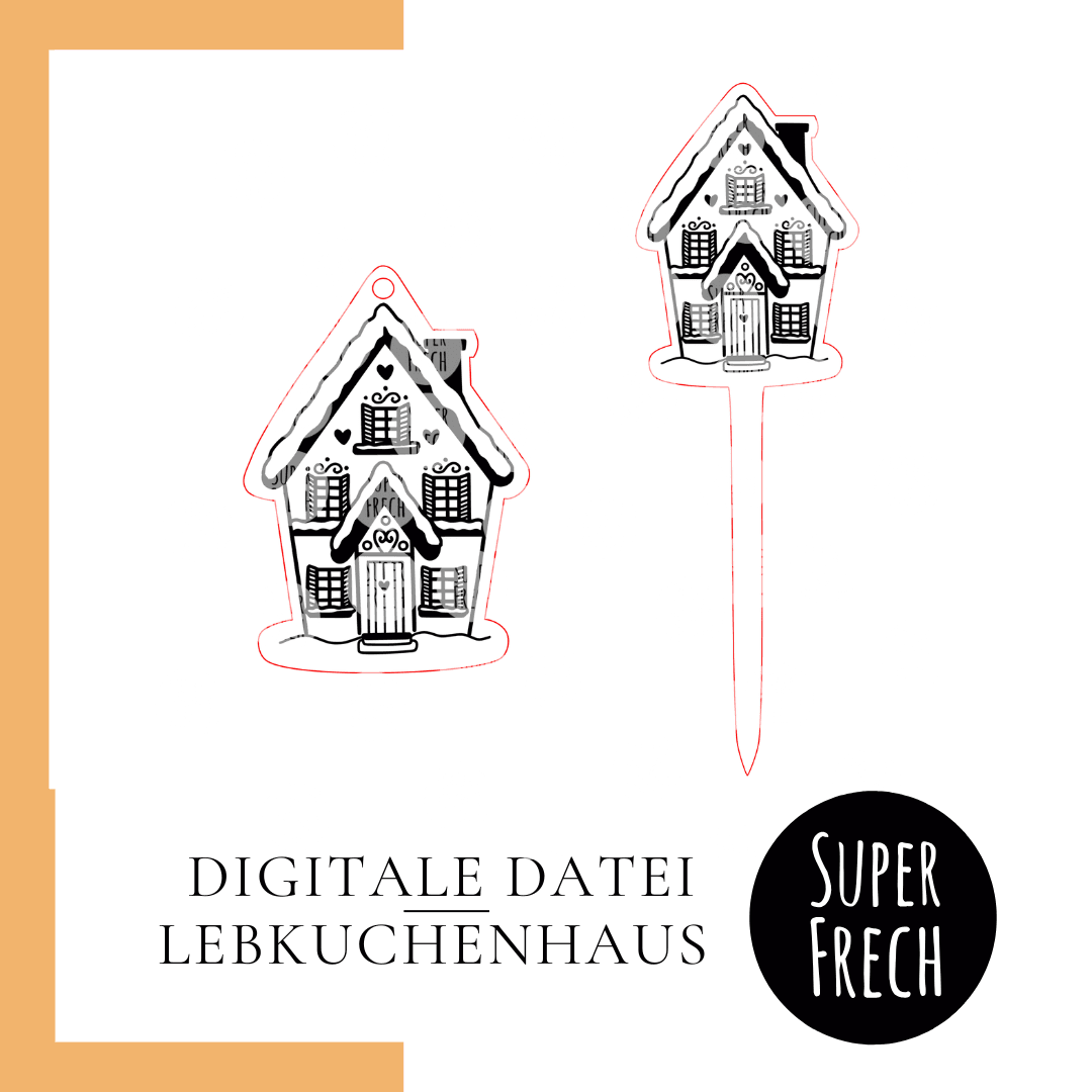 Laserdatei - Lebkuchenhaus Anhänger und Blumenstecker - Sewando