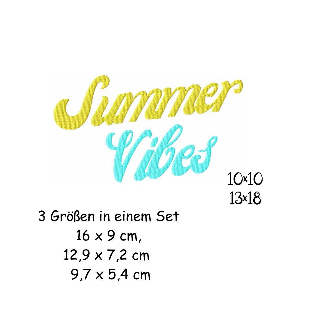 Stickdatei Summer Vibes 1 10x10 13x18 Applikation Sommer Schrift sticken Sommerzeit Spruch - Sewando