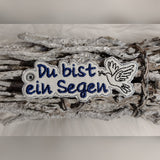 Stickdatei - Anhänger "Du bist ein Segen"