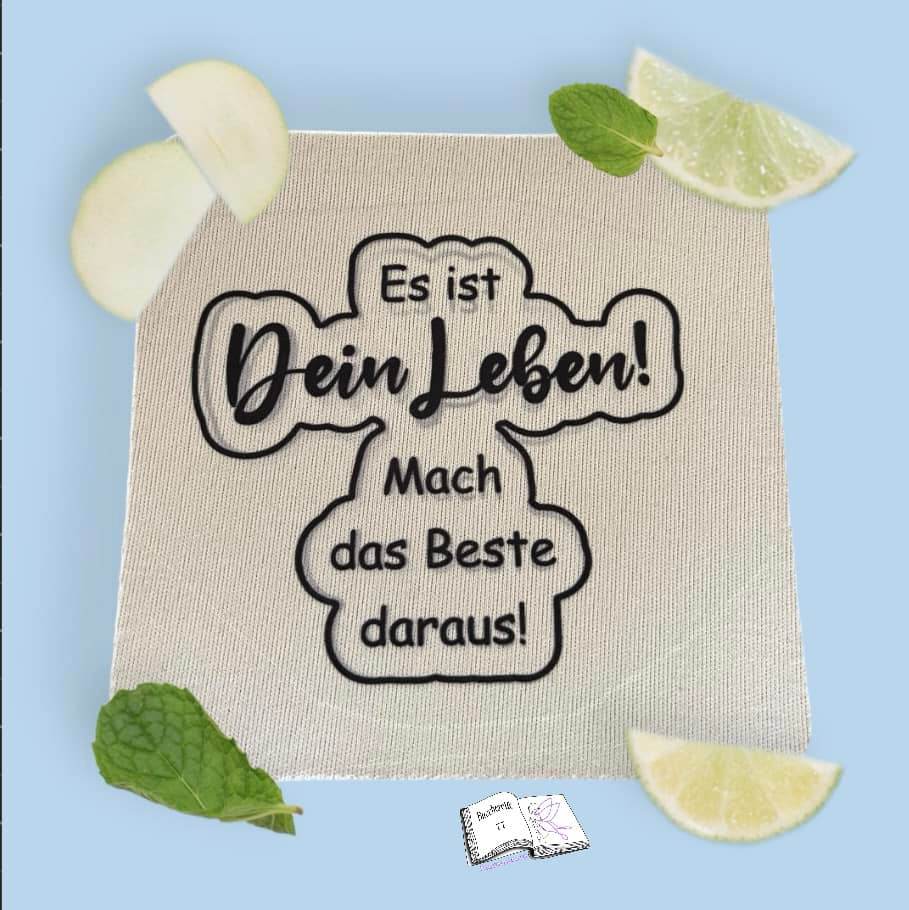 Digistamp Es ist Dein Leben Plotten, Sublimation, Drucken ! - Sewando