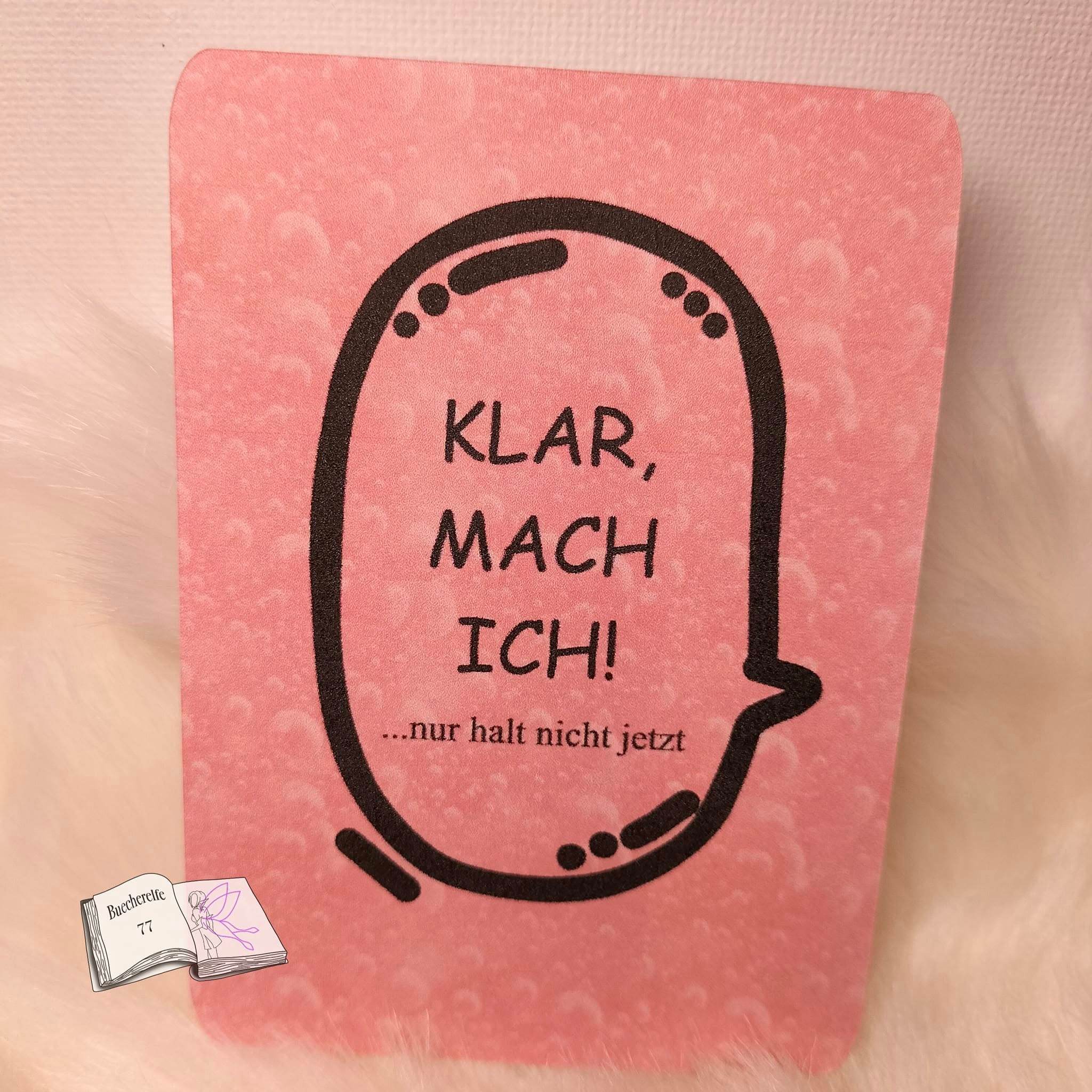 Digistamp Klar, mach ich ...Plotterdatei, Sublimation, Drucken, ! - Sewando
