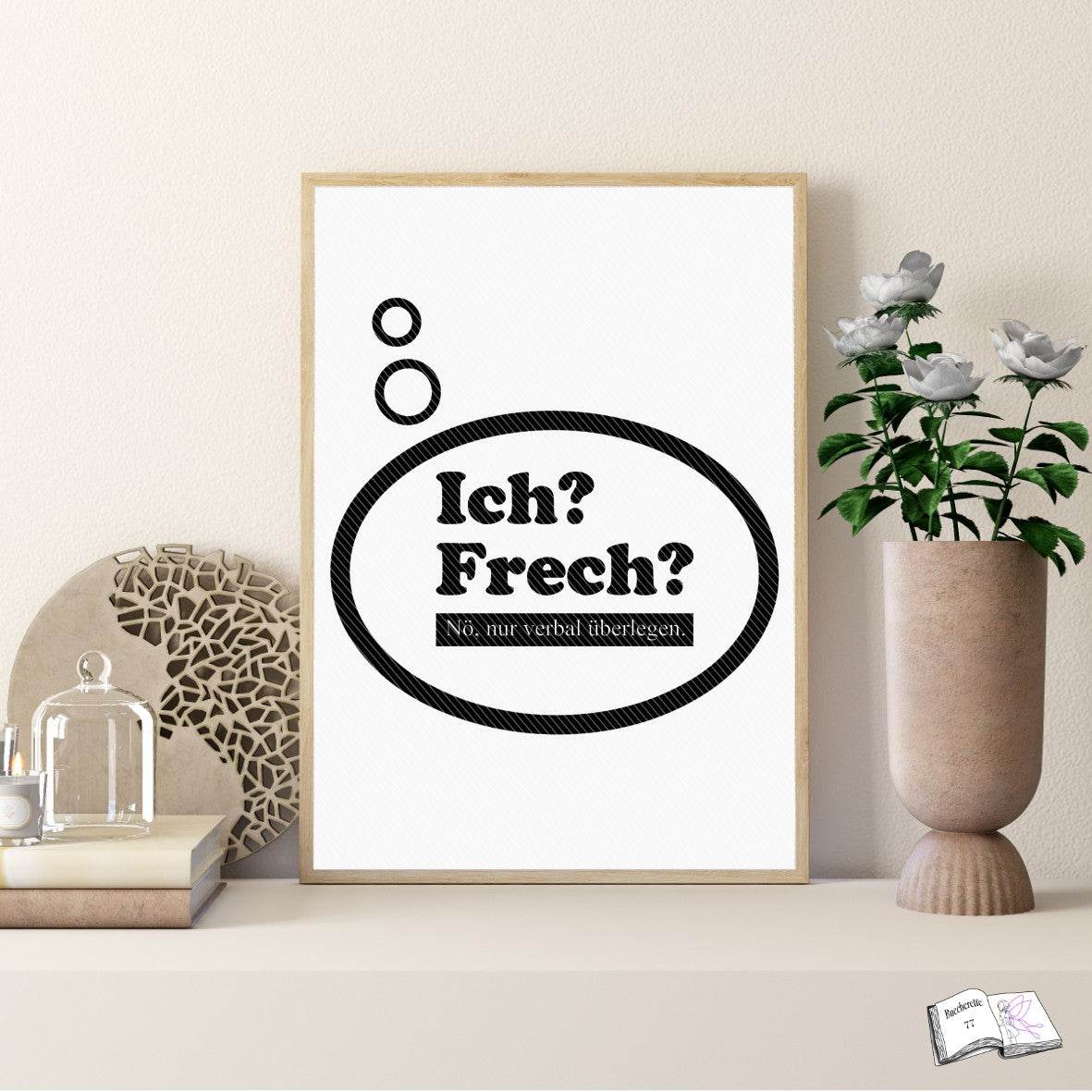 Plotterdatei Ich frech Plotten, Sublimation, Drucken, Digistamp, - Sewando