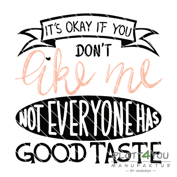 Good Taste | SVG, DXF, PNG Plotterdatei, Laserdatei - Sewando