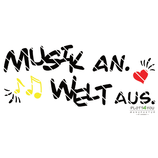 Musik an, Welt aus | SVG, DXF, PNG Plotterdatei, Laserdatei - Sewando