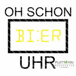 Oh schon Bier Uhr |SVG, DXF, PNG Plotterdatei, Laserdatei - Sewando