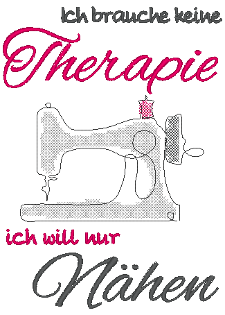 Stickdatei Schild - Therapie NÄHEN - Sewando
