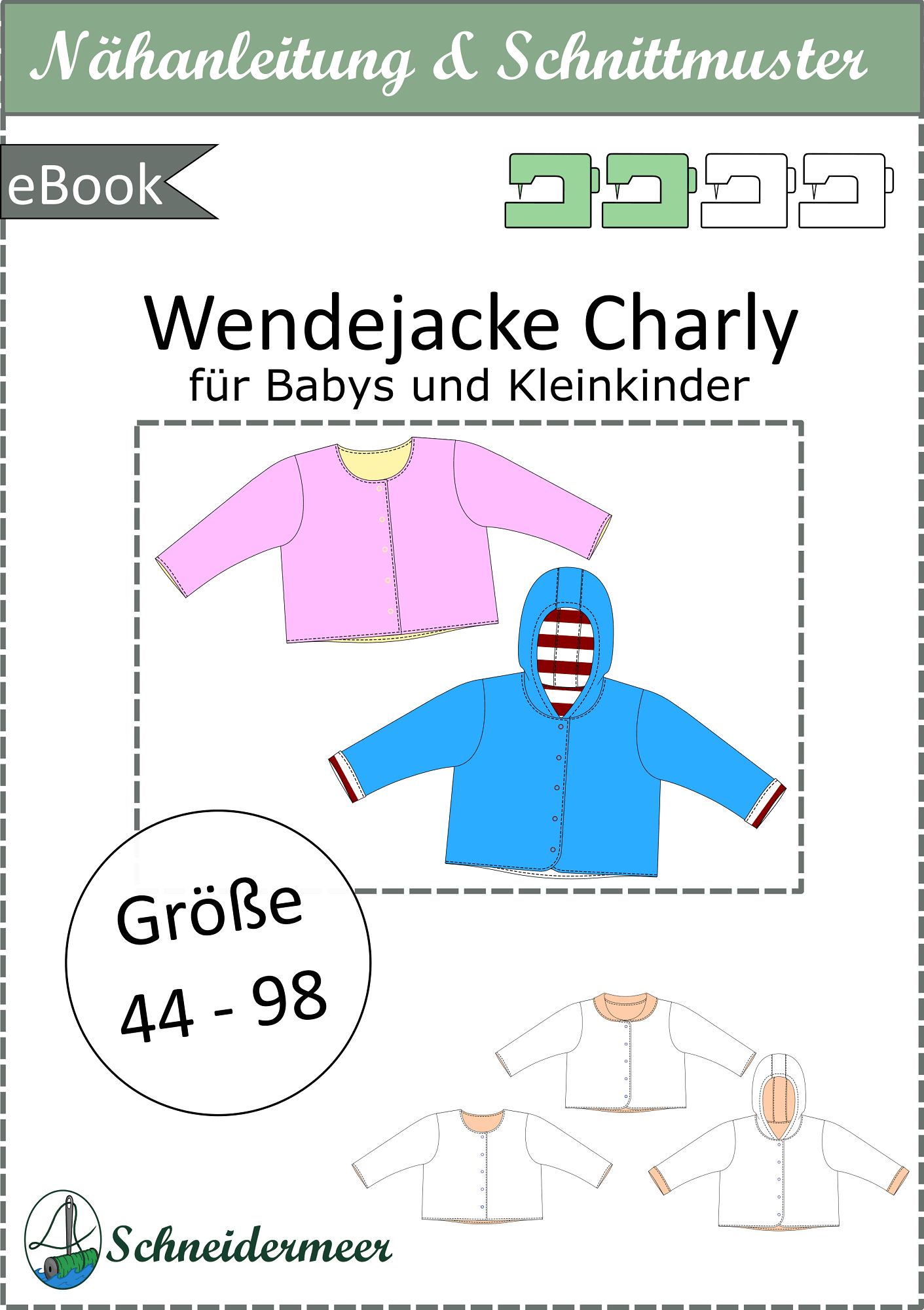 Schnittmuster Charly – Babyjacke mit Kapuze, Kragen oder Rundhalsausschnitt Gr. 44-98 - Sewando