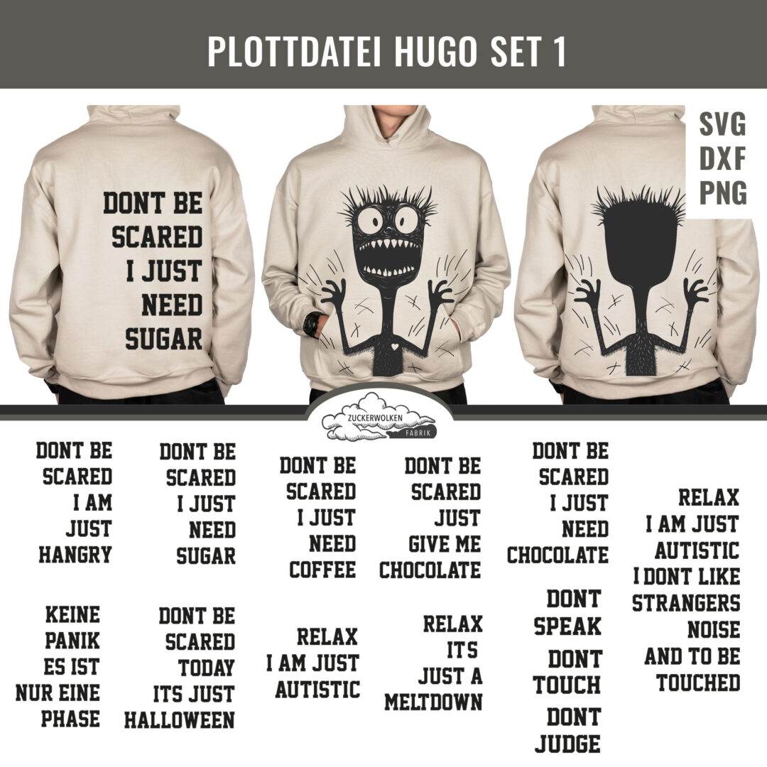 Plotterdatei Monster Hugo 1 Set mit Sprüchen und Monster ohne Shirt, Autismus - Sewando