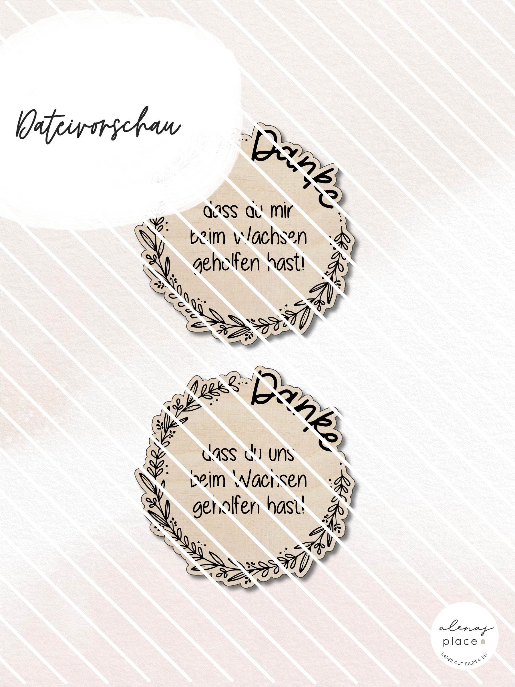 Laserdatei | Danke dass du mir/uns beim Wachsen geholfen hast | inkl. Gewerbelizenz - Sewando