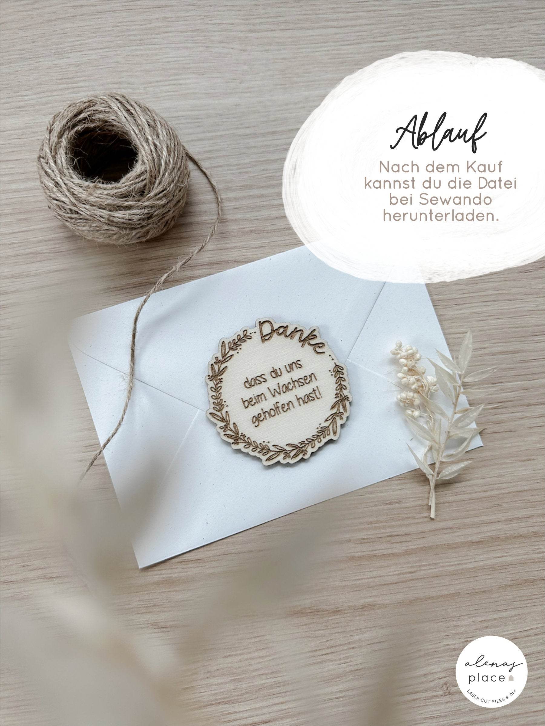 Laserdatei | Danke dass du mir/uns beim Wachsen geholfen hast | inkl. Gewerbelizenz - Sewando