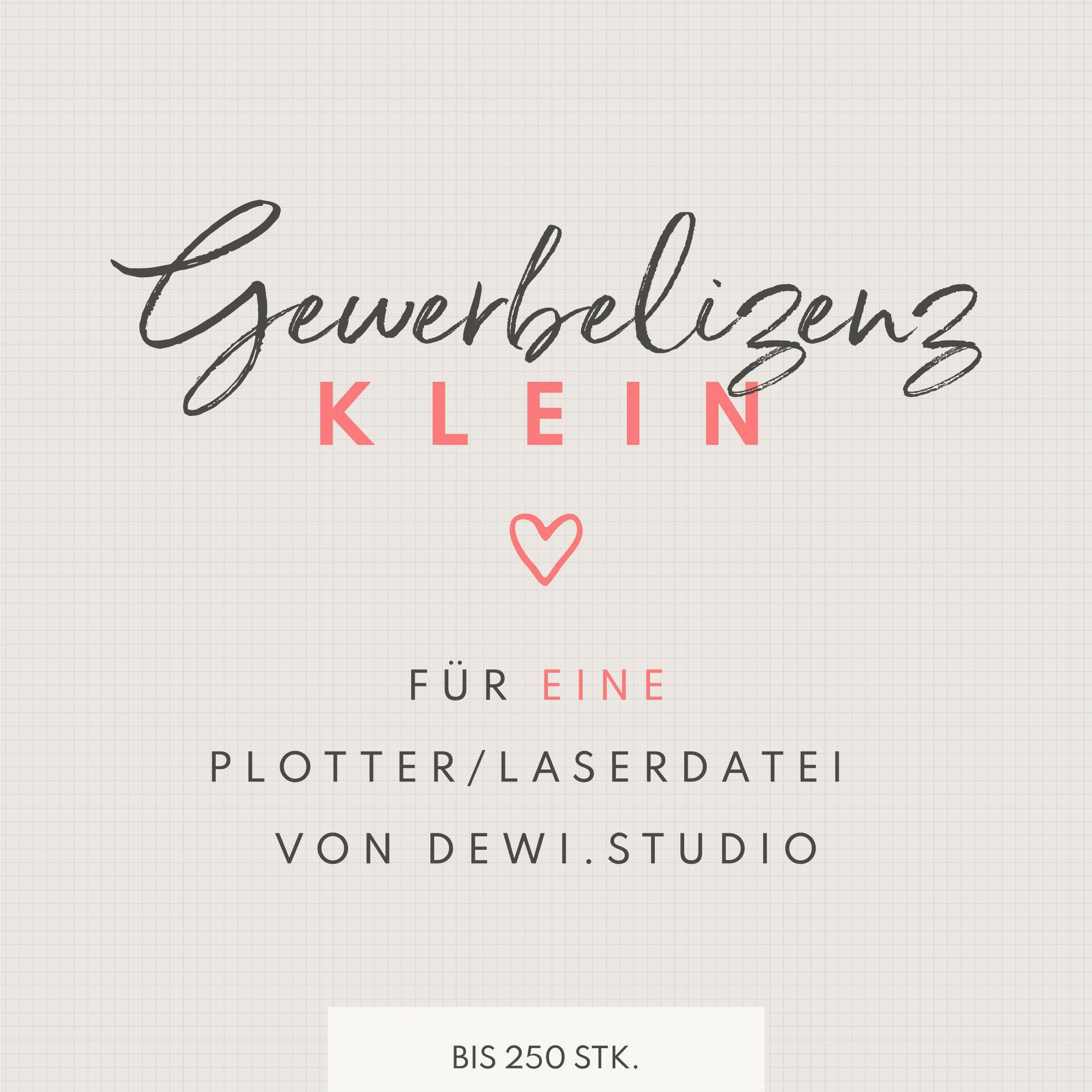 Kleine Gewerbelizenz für EINE Plotterdatei /Laserdatei von dewi.studio bis 250Stk. - Sewando
