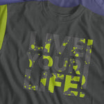 LIVE YOUR LIFE - Trash Slogan - dein Style dein Leben, Plotterdatei, Laserdatei - Sewando