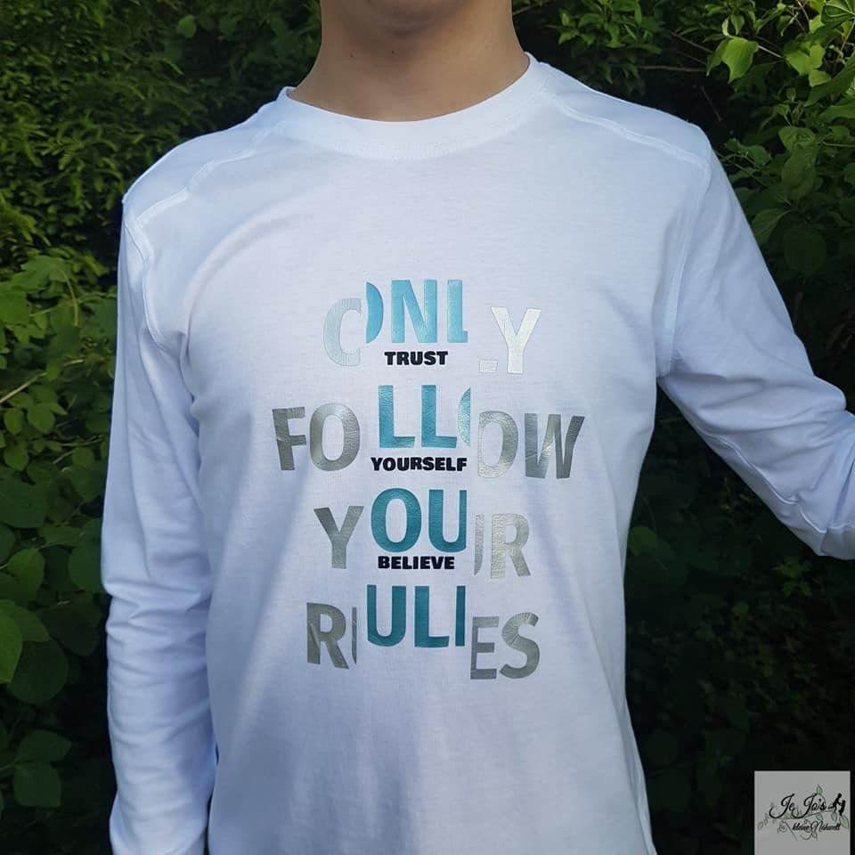 Plotterdatei FOLLOW YOUR RULES - dein Style dein Leben PLOTT und LASER - Sewando