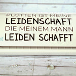 Nähen/ Plotten ist meine Leidenschaft | Plotterdatei - Sewando