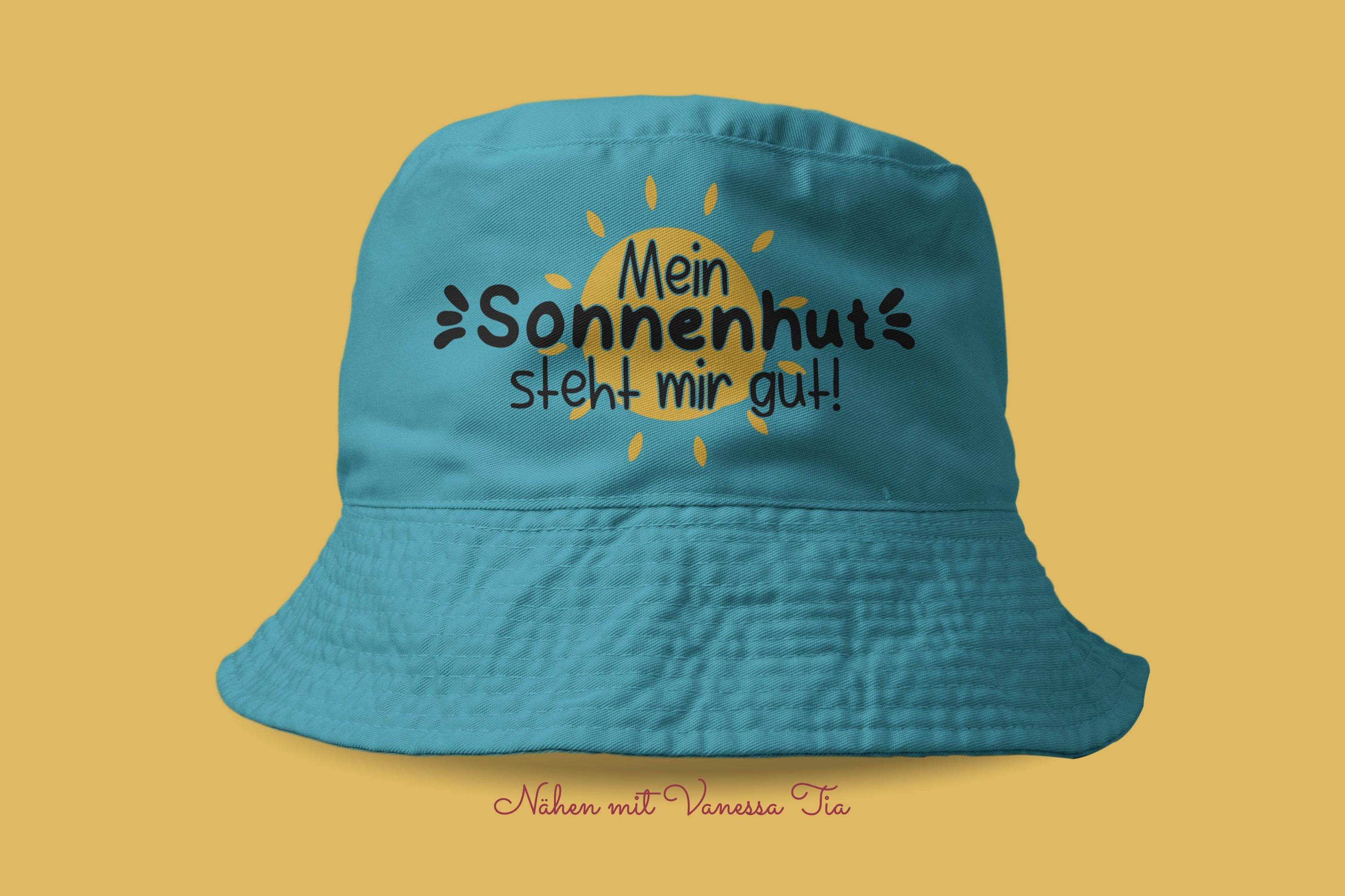 Sonnenhut | Spruch Mit Sonne Plotterdatei - Sewando