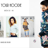 Schnittmuster ,,Mix your Hoodie" Gr. 32-48, Fortgeschrittene