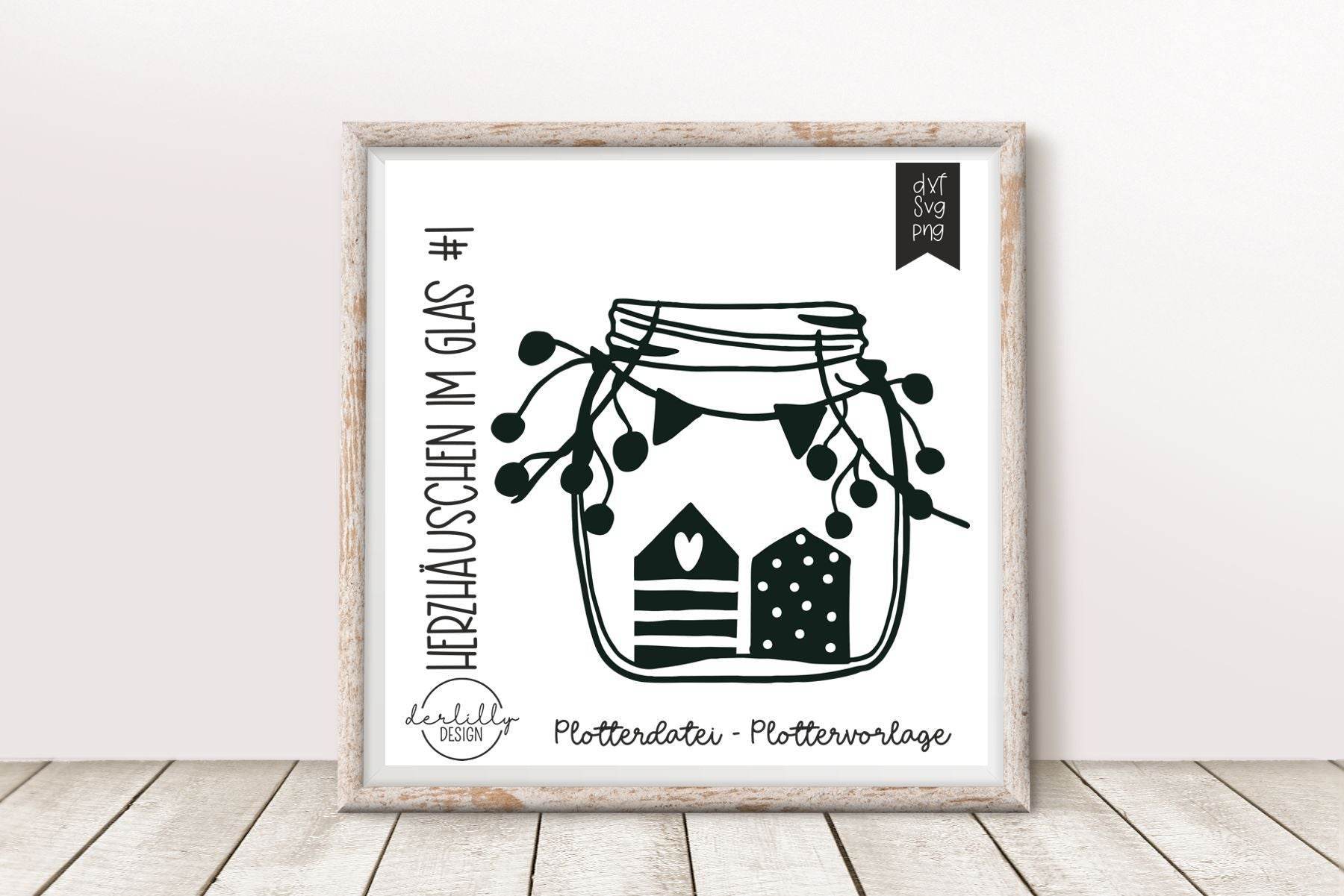 Plotterdatei HerzHäuschen im Glas - Sewando