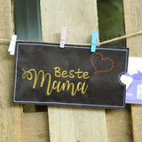 Stickdatei - Set "Beste Mama" (Schokoladenhüllen in div. Größen, Anhänger, Gutschein-Etui etc.)
