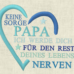 Stickdatei Keine Sorge Mama Papa Liebling Set 584 - Sewando