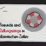 Stickdatei - Mugrug "Freunde sind wie Rettungsringe..."