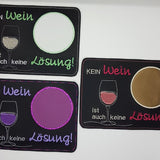 Stickdatei - Mugrug "Kein Wein ist auch keine Lösung"