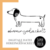 Plotterdatei - Dackel, Hund, Hereingedackelt, Design für Fußmatte, Kokosmatte - Sewando