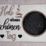 Stickdatei - Mugrugs "Hab einen schönen Tag" (4 Motive)