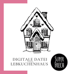 Plotterdatei - Lebkuchenhaus - Sewando