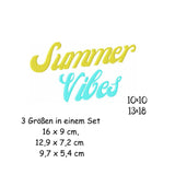 Stickdatei Summer Vibes 1 10x10 13x18 Applikation Sommer Schrift sticken Sommerzeit Spruch - Sewando