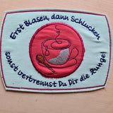Stickdatei - Mugrug "Erst blasen, dann schlucken"