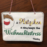 Stickdatei "A Plätzchen a day keeps the Weihnachtsstress away"