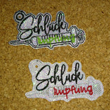 Stickdatei Anhänger "Schluckimpfung"