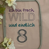 Stickdatei - Ich bin frech, wild und endlich ..... (Zahl 1-9) - Sewando