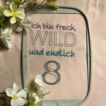 Stickdatei - Ich bin frech, wild und endlich ..... (Zahl 1-9) - Sewando