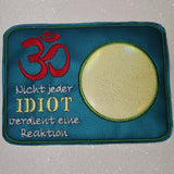 Stickdatei - Mugrug "OM - Idiot"