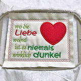 4x Stickdatei "wo die Liebe wohnt" ITH und Text