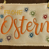 Stickdatei Türschild / Wandhänger "Frohe Ostern" mit Blüten