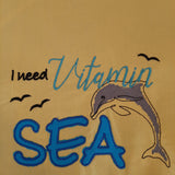 Stickdatei Spruch "I need vitamin SEA"