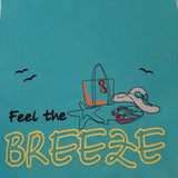 Stickdatei - Spruch "Feel the BREEZE"