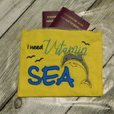 Stickdatei Spruch "I need vitamin SEA"