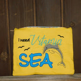 Stickdatei Spruch "I need vitamin SEA"
