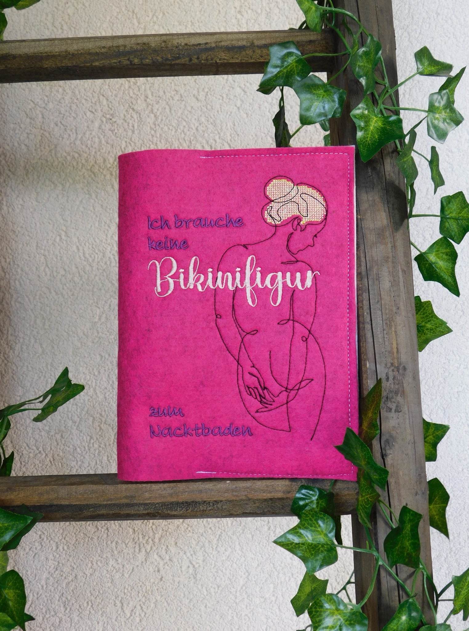 Stickdatei - Ich brauche keine Bikinifigur zum Nacktbaden - Sewando