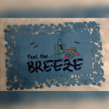 Stickdatei - Spruch "Feel the BREEZE"