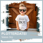 Plotterdatei Mamas Boy - Sewando