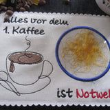 Stickdatei - Mugrug "Alles vor dem 1. Kaffee ist Notwehr"