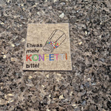 Stickdatei - Spruch "Etwas mehr Konfetti bitte"
