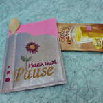 Stickdatei Mach mal Pause - Hüllen für Pudding / Badesalz / Gutscheine & Co. - Sewando