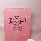 Digistamp Es ist Dein Leben Plotten, Sublimation, Drucken ! - Sewando