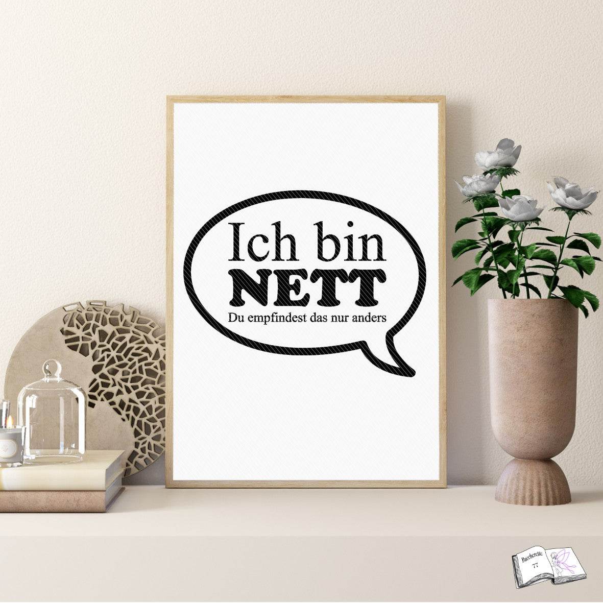 Digistamp Ich bin nett Plotterdatei, Sublimation, Drucken, ! - Sewando